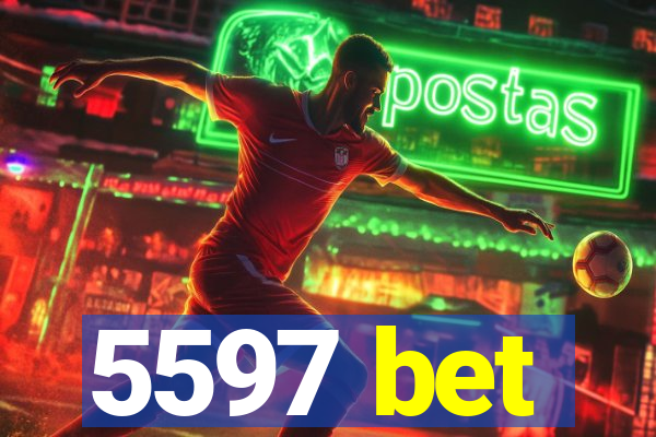 5597 bet
